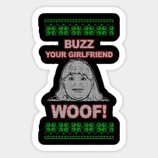 Buzz Your Girlfriend WOOF Sticker